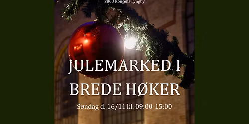 Julemarked i Brede H\u00f8ker
