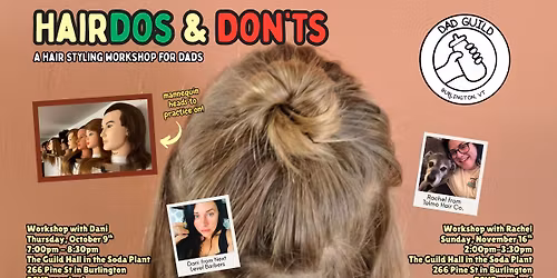 Hairdos & Don'ts: A Hair Styling Workshop for Dads