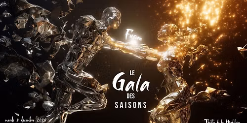 Gala des Saisons 2026 - Fusion