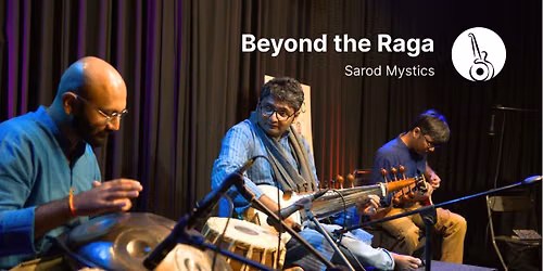 Beyond the Raga
