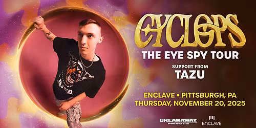 Cyclops: The Eye Spy Tour - Pittsburgh, PA