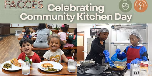FACCES Family Gathering feat. Marketplace: Community Kitchen Day