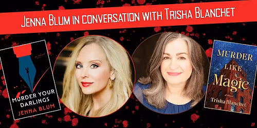 Jenna Blum in conversation with Trisha Blanchet