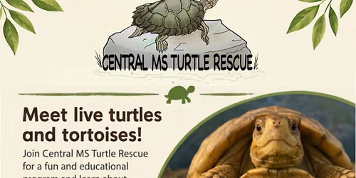 Central MS Turtle Rescue Visit at the library