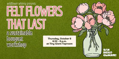 Felt Flowers That Last: A Sustainable Bouquet Workshop