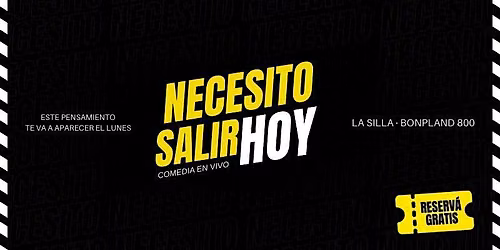 NECESITO SALIR HOY