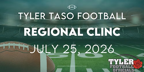 TASO Football Tyler Regional Clinic 2026