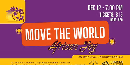 Collingswood: Move the World: African Joy