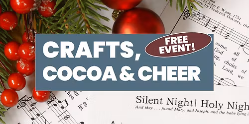 Crafts, Cocoa & Cheer