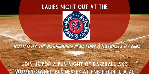 Ladies Night Out at the Harrisburg Senators 