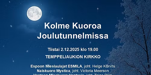 Kolme Kuoroa Joulutunnelmissa