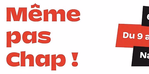 M\u00eame pas chap ! 6e \u00e9dition