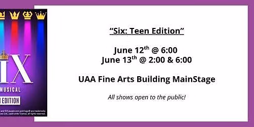 "Six: The Musical" Teen Edition