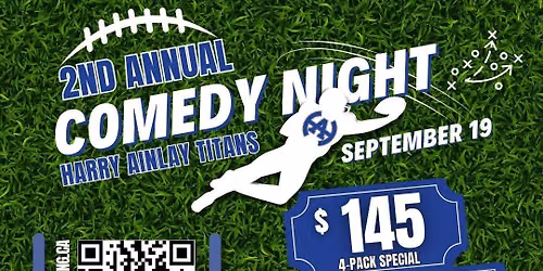 2nd Annual Harry Ainlay Titans Comedy Night