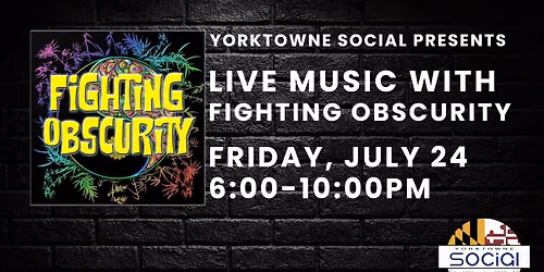 Friday night live music with Fighting Obscurity!