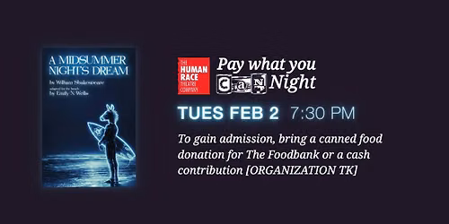 Pay What You Can Night | A Midsummer Night's Dream