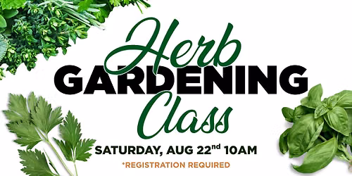 Herb Gardening Class