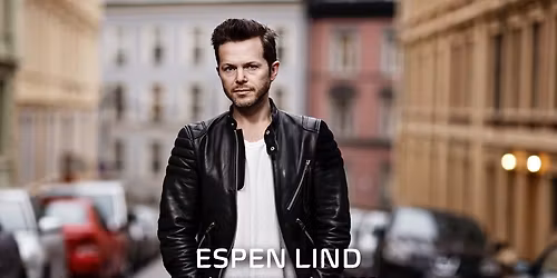 UTSOLGT! Espen Lind \/\/ Kulturfabrikken