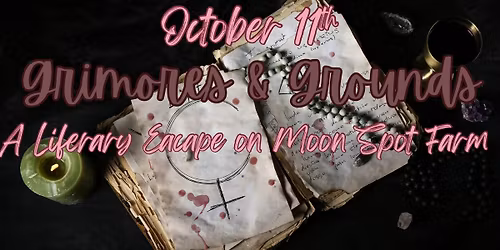 Grimoires & Grounds: A Literary Escape on Moon Spot Farm