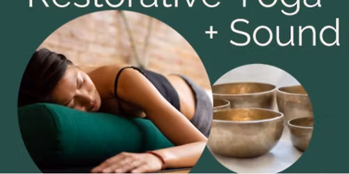 Mom\u2019s Restorative Yoga & Sound Immersion