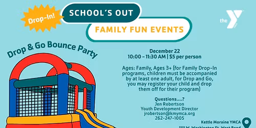 School's Out Family Event: Drop & Go Bounce Party!