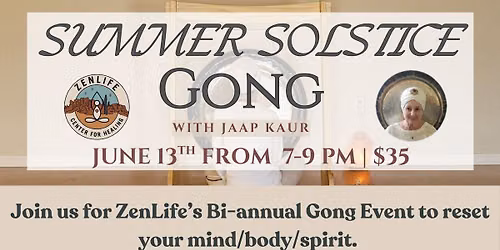 Summer Solstice Gong