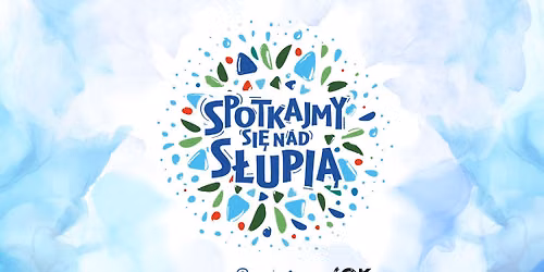 Kultura Nad S\u0142upi\u0105 \u2013 Operacja Czysta Rzeka 2026