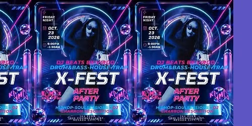 KVMRx: X-FEST After Party