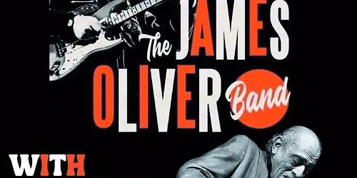 JAMES OLIVER BAND (featuring Norman Watt-Roy) 