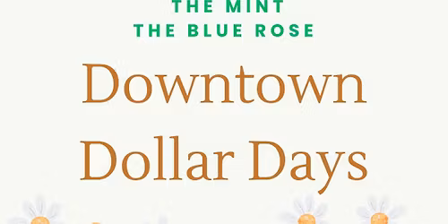 Downtown Dollar Days