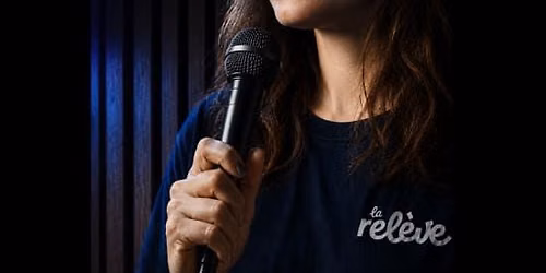 La Rel\u00e8ve Comedy Club: English Comedy