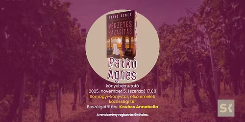 Kult\u00far\u25cbkatal\u00f3gus: V\u00e9gzetes h\u00e1zas\u00edt\u00e1s \u2013 Patk\u00f3 \u00c1gnes \u00faj krimij\u00e9nek bemutat\u00f3ja