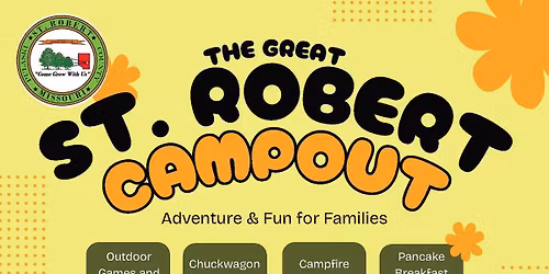 The Great St. Robert Campout