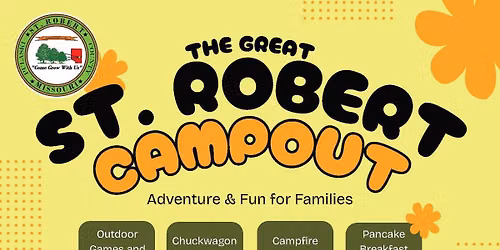The Great St. Robert Campout