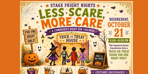 Less Scare More Care- Community Trick or Treat House
