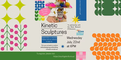 Teen Event - Kinetic Sculptures