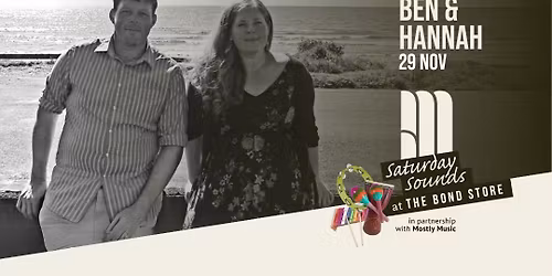 Saturday Sounds | Ben & Hannah