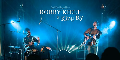ROBBY KIELT & RING RY - Reggae \/ Groove \/ Soul \/ Funk