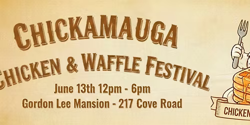 Chickamauga Chicken & Waffles Festival