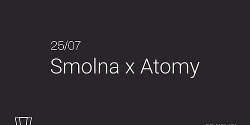 Smolna x Atomy