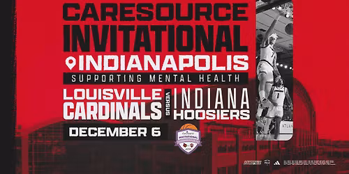 CareSource Invitational Indianapolis: Louisville vs Indiana