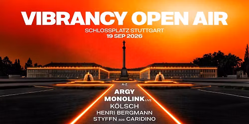 Vibrancy Open Air | Schlossplatz Stuttgart
