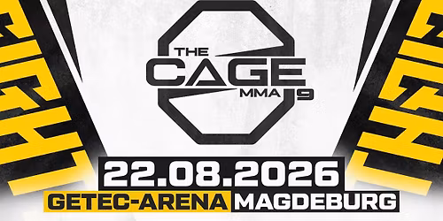 THE CAGE MMA 9 | 22.08.2026 | GETEC-ARENA MAGDEBURG