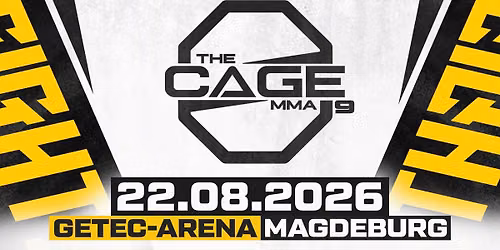 THE CAGE MMA 9 | 22.08.2026 | GETEC-ARENA MAGDEBURG