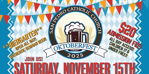 San Pedro Oktoberfest 2025!