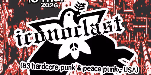 ICONOCLAST (83's hardcore-punk & peace-punk - USA) + Guest