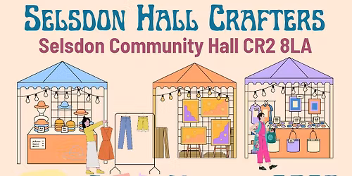Selsdon Hall Crafters Market