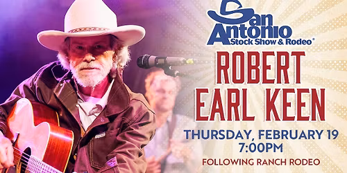 San Antonio Stock Show & Rodeo Ranch Rodeo with Robert Earl Keen