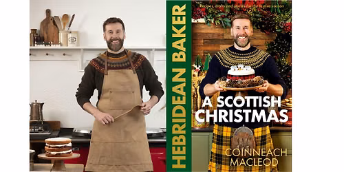 Fortnum's Kitchen Stories - A Scottish Christmas with the Hebridean Baker