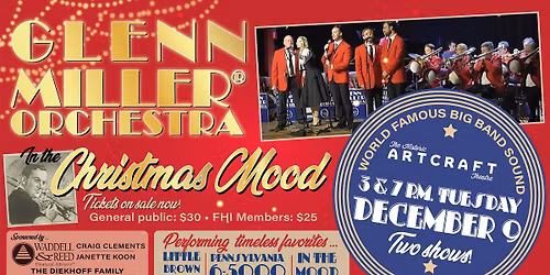 The World Famous Glenn Miller Orchestra - In The Christmas Mood - December 9